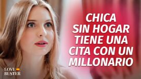 Chica Sin Hogar Tiene Una Cita Con Un Millonario |